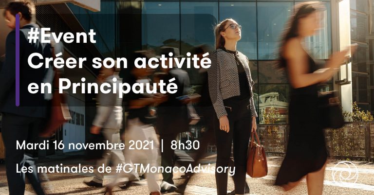 Comment créer son activité à Monaco ? Des experts répondent à vos questions