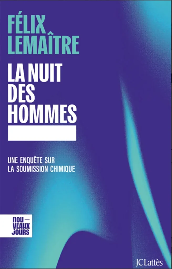 La Nuit des Hommes Felix Lemaitre